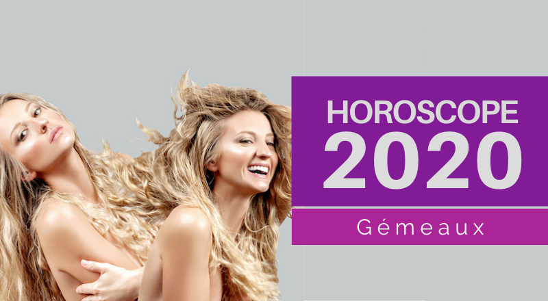 horoscope 2020 gémeaux