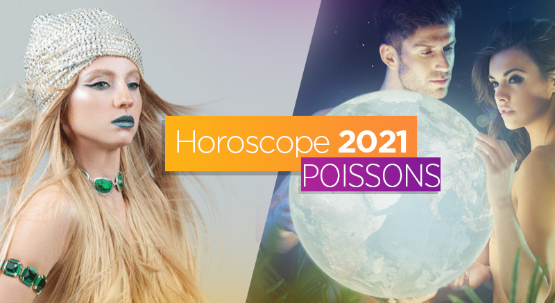 horoscope 2021 poissons