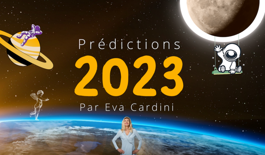 prédictions 2023 par Eva Cardini